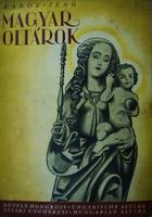 RADOS Jenő: Magyar oltárok