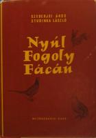 SZEDERJEI Ákos-STUDINKA László,dr : Nyúl, fogoly, fácán.