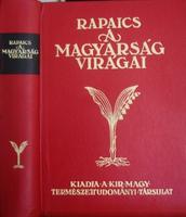 RAPAICS Raymund,dr: A magyarság virágai. REPRINT!