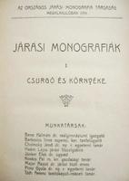 TÓTH Ferenc: (CSURGÓ-i) Járási monografia.