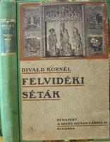 DIVALD Kornél: Felvidéki séták.